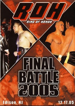 ROH Final Battle 2005 poster