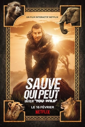 Image Sauve qui peut : Un film "You vs. Wild"