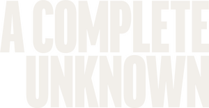 A Complete Unknown