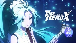 TO BE HERO X 1×9 – Loss and Gain