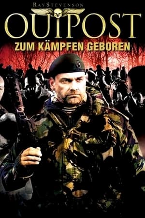 Poster Outpost - Zum Kämpfen geboren 2008