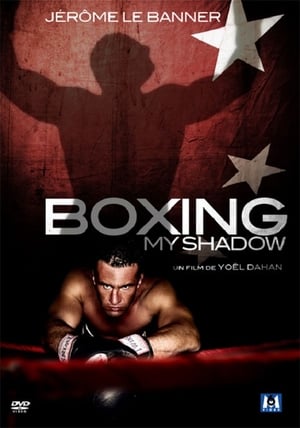 Poster Boxing my Shadow (2008)