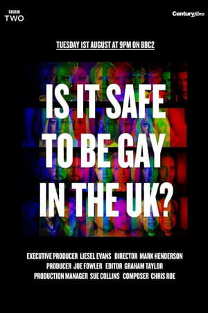 Poster Is It Safe To Be Gay In The UK? (2017)