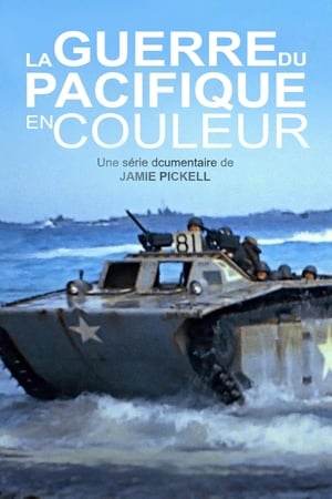 Image La Guerre du Pacifique en couleur