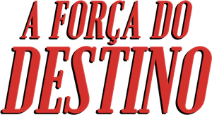 A Força do Destino