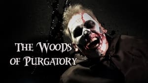 The Woods of Purgatory