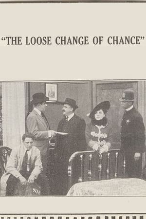 Poster The Loose Change of Chance (1914)