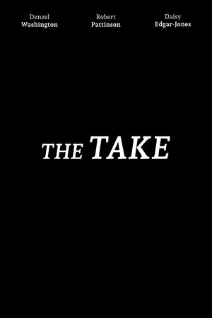 The Take's Poster