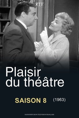 Plaisir du théâtre - Season 8