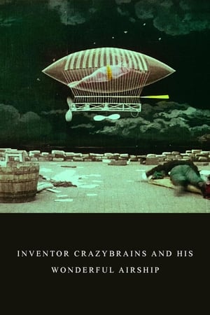 Poster The Inventor Crazybrains and His Wonderful Airship (1905)