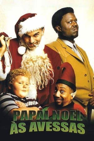 Bad Santa - O Anti-Pai Natal (2003)