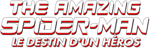 The Amazing Spider-Man : Le Destin d'un héros