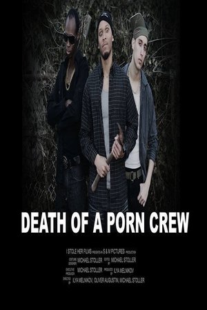 Death of a Porn Crew