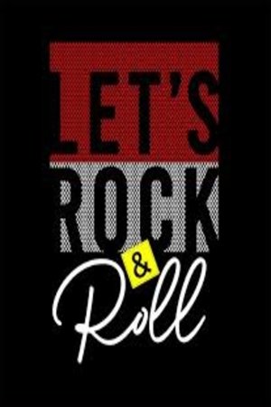 watch lets rock & roll image poster
