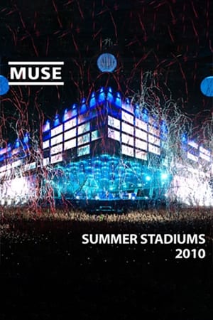 Muse: Live at Summer Stadiums 2010