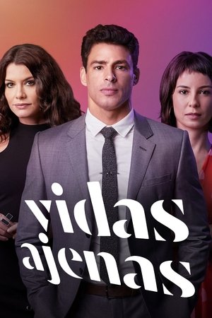 Poster Vidas Ajenas Temporada 1 Episodio 39 2021