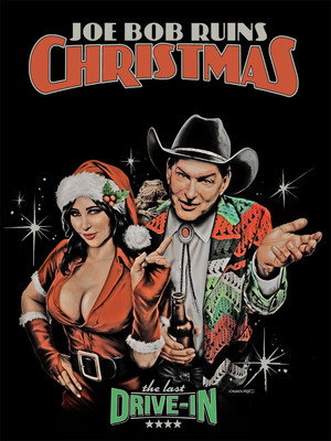Joe Bob Ruins Christmas