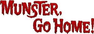 Munster, Go Home!