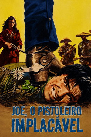 Joe, o Pistoleiro Implacável