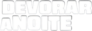 Devorar a Noite