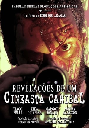 Poster Revelações de um Cineasta Canibal 2014