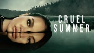 Cruel Summer (2021) Season 01 Complete