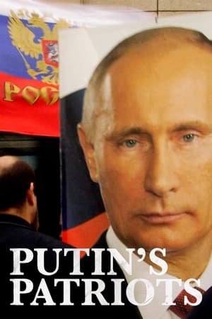 Poster Putin's Patriots (2021)