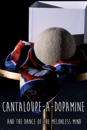 Nonton film Cantaloupe-a-dopamine and the Dance of the Melonless Mind (2024) terbaru sub indo Nonton film Cantaloupe-a-dopamine and the Dance of the Melonless Mind (2024) terbaru sub indo