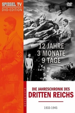Image 12 Jahre, 3 Monate, 9 Tage - Die Jahreschronik des Dritten Reichs
