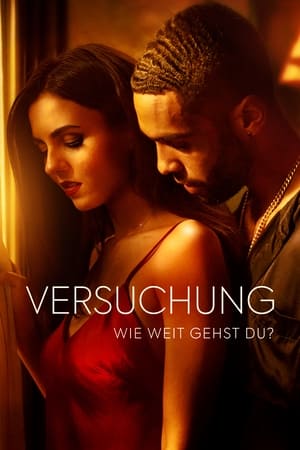 Versuchung - Wie weit gehst du? 2021