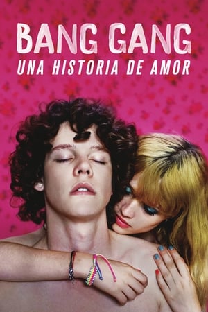 Poster Bang Gang: Una historia de amor moderna 2015