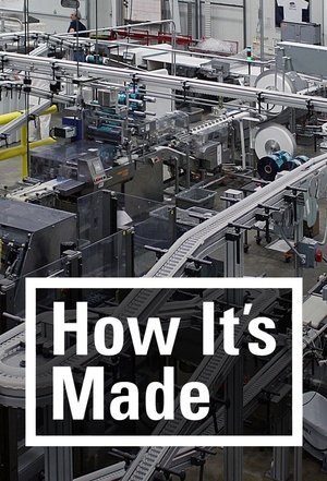 How It's Made (2001) How It's Made (2001)