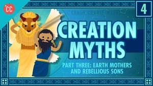 Crash Course World Mythology Earth Mothers and Rebellious Sons