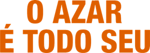 O Azar é Todo Seu — Logos 2