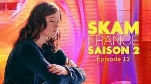 SKAM France: 2×12