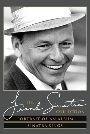 The Frank Sinatra Collection: Portrait of an Album & Sinatra Sings 2011