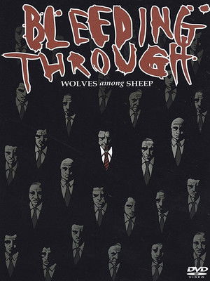 Bleeding Through: Wolves Among Sheep (1970)
