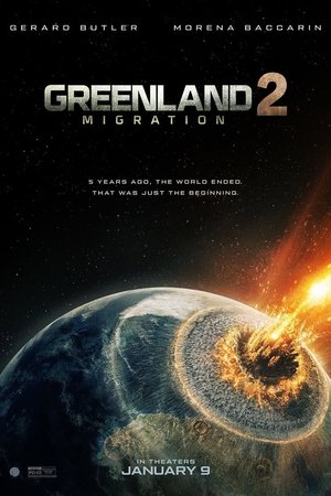 Greenland 2: Migration