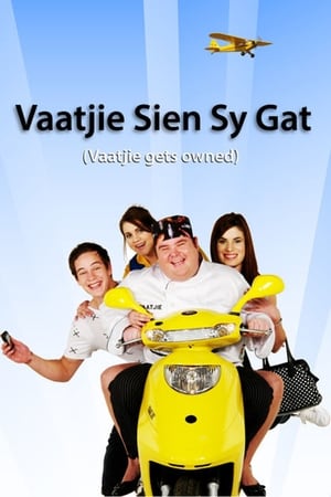 Poster Vaatjie Sien Sy Gat 2008