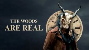 The Woods Are Real (2024)