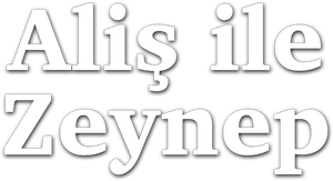 Aliş ile Zeynep — Logos 1