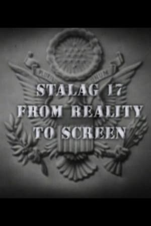 Stalag 17: From Reality to Screen poster