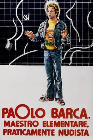 Poster Paolo Barca, maestro elementare, praticamente nudista (1975)