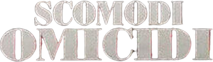 Scomodi omicidi