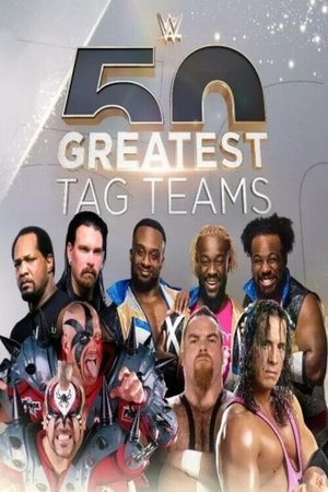 Poster WWE The 50 Greatest Tag Teams Säsong 1 Avsnitt 3 2021