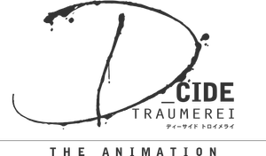 D_Cide Traumerei the Animation — Logos 1