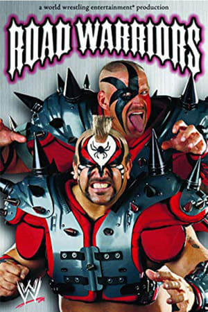 Road Warriors: The Life and Death of Wrestling's Most Dominant Tag Team In Wrestling History poster