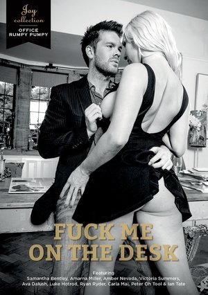 Poster Fuck Me on the Desk (2018)