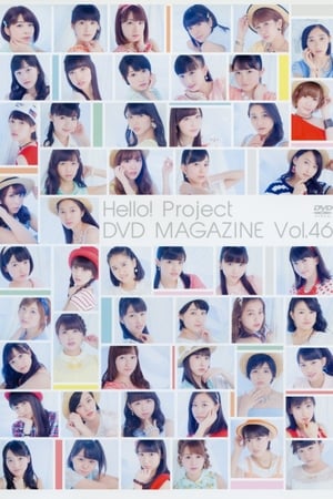 Poster Hello! Project DVD Magazine Vol.46 2015
