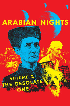 Poster Arabian Nights: Volume 2, The Desolate One (2015)